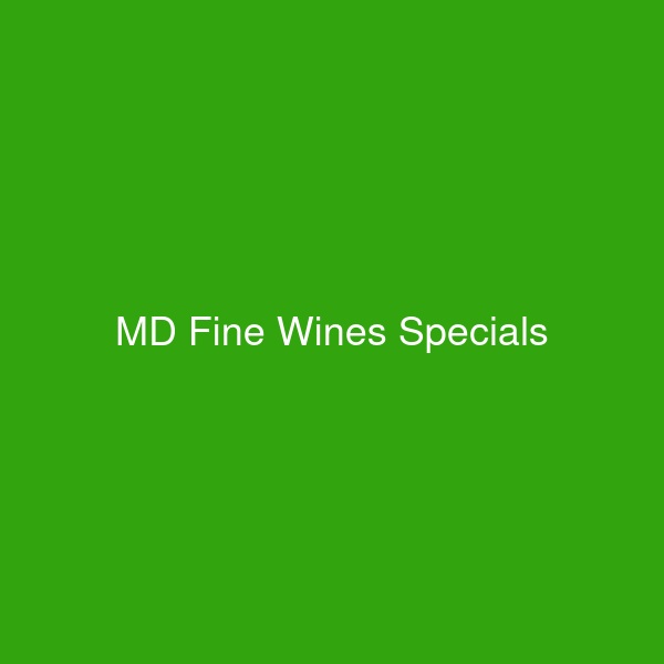 MD Fine Wines Specials